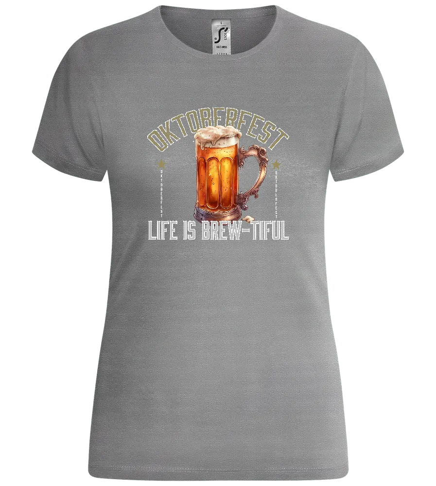 Life is Brew-tiful Design - Comfort women's t-shirt