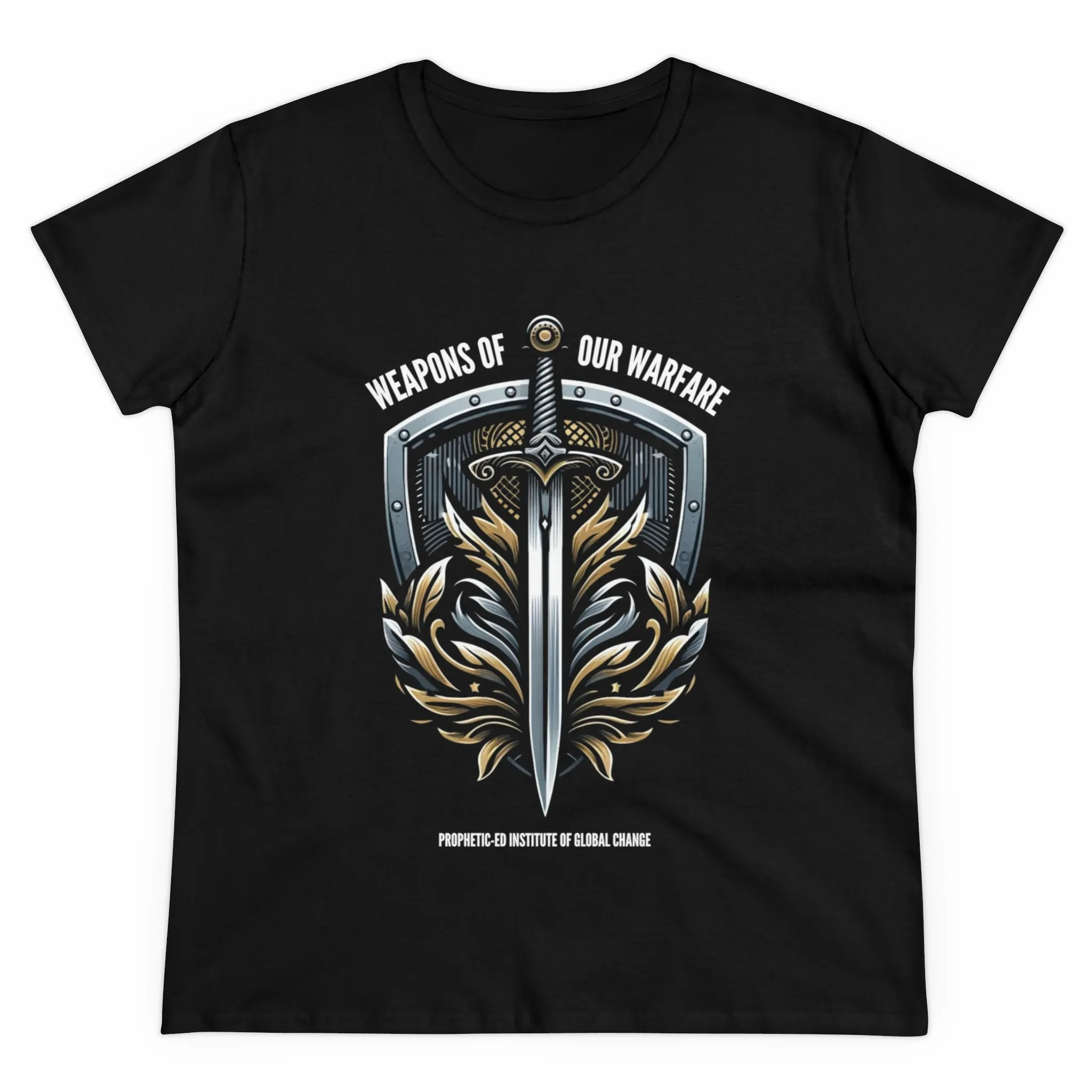 Weapon of Warfare Women's T-Shirt