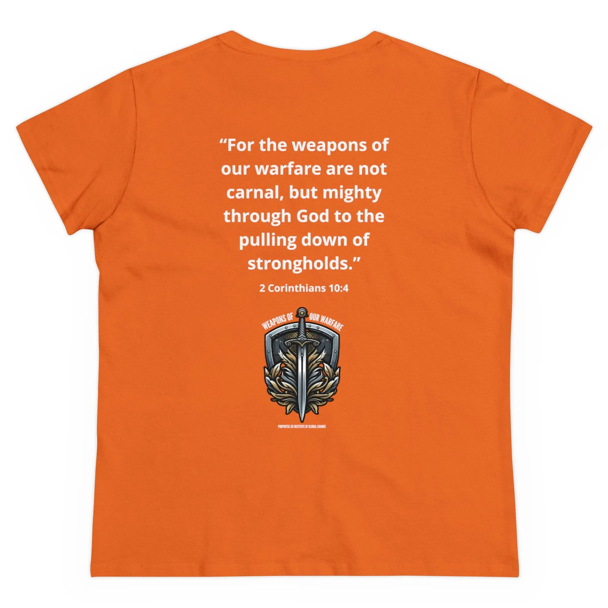 Weapon of Warfare Women's T-Shirt